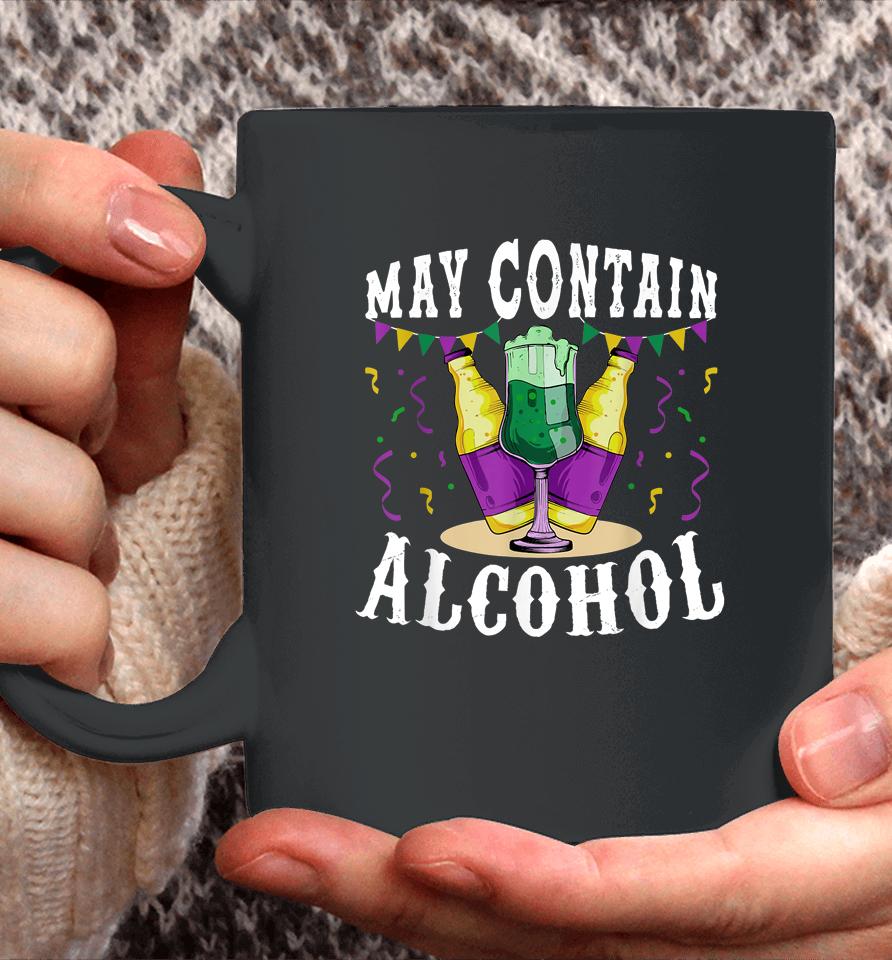 Funny Carnival Gift May Contain Alcohol Mardi Gras Drinking Coffee Mug