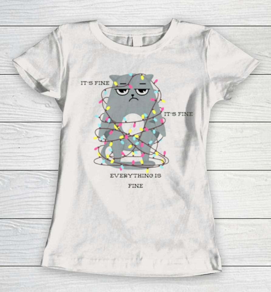 Funny Cat Christmas Lights I’m Fine Everything Is Fine Women T-Shirt
