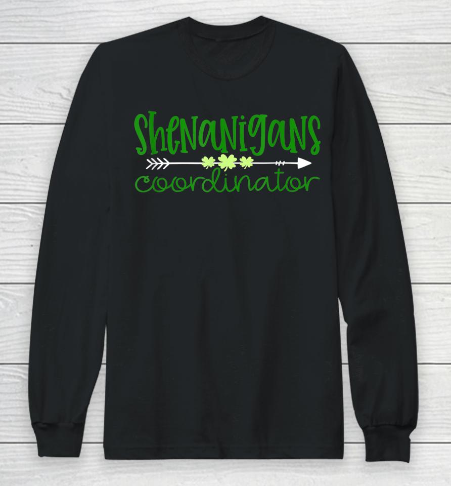 Funny Certified Shenanigans Coordinator St Patricks Long Sleeve T-Shirt