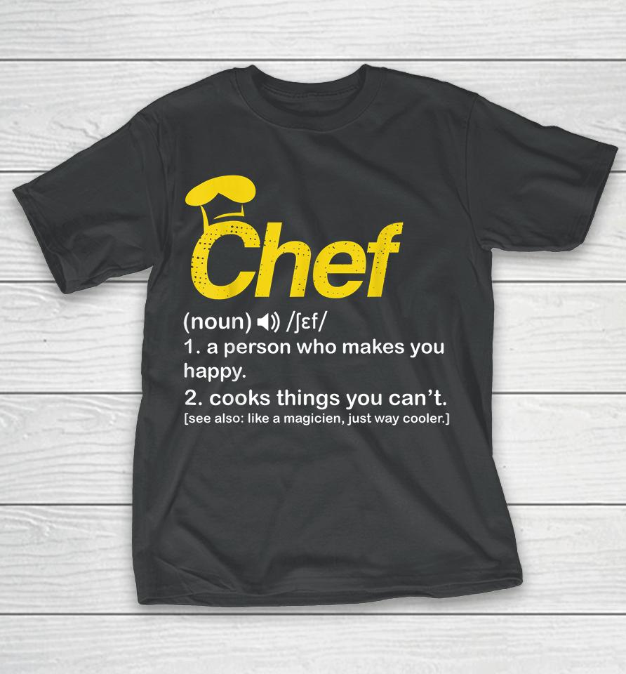 Funny Chef Definition T-Shirt