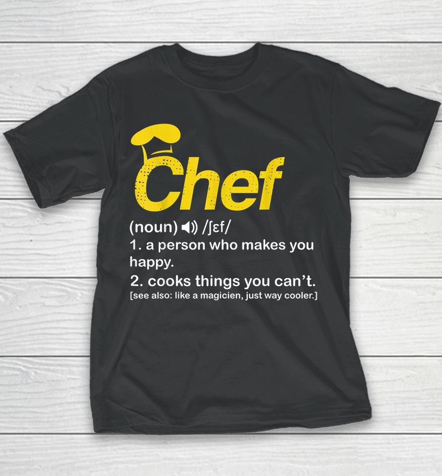 Funny Chef Definition Youth T-Shirt