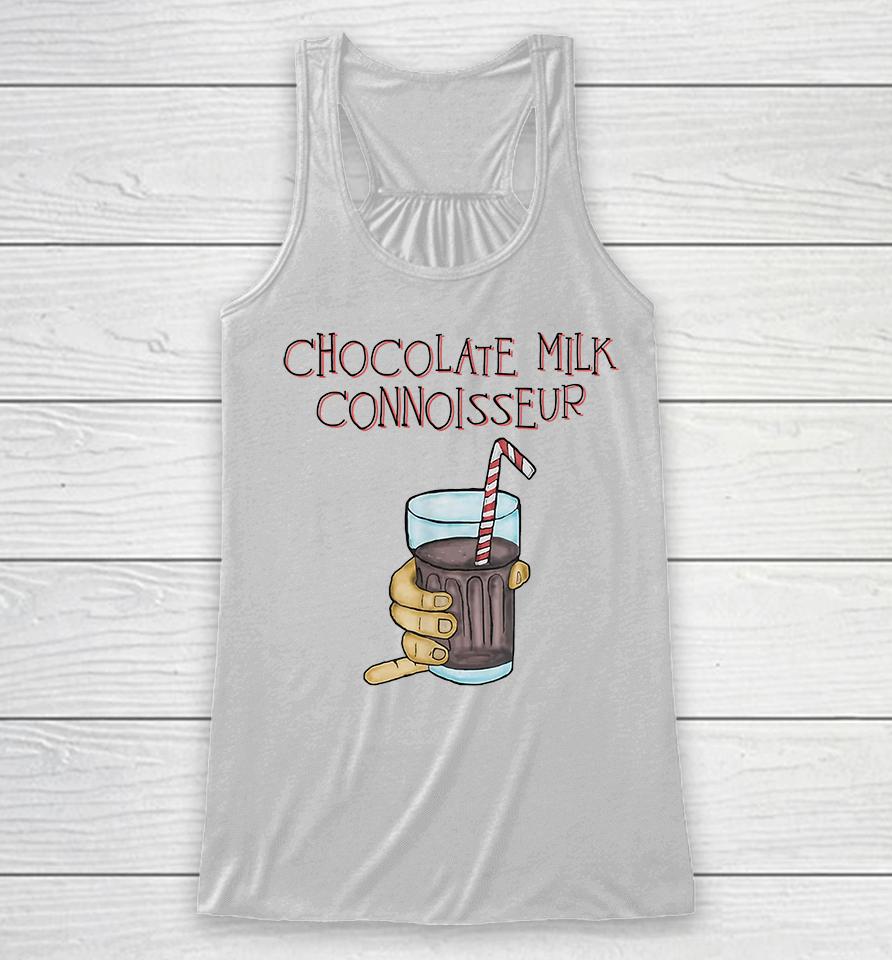 Funny Chocolate Milk Connoisseur Racerback Tank