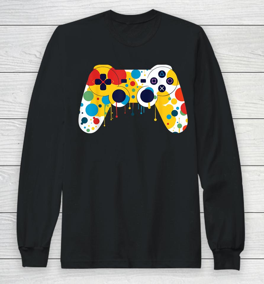 Funny Colourful Polka Dot International Dot Day Video Game Long Sleeve T-Shirt
