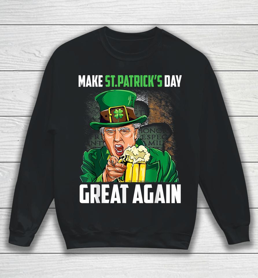 Funny Donald Trump Drinking In St Patrick's Day Sweatshirt