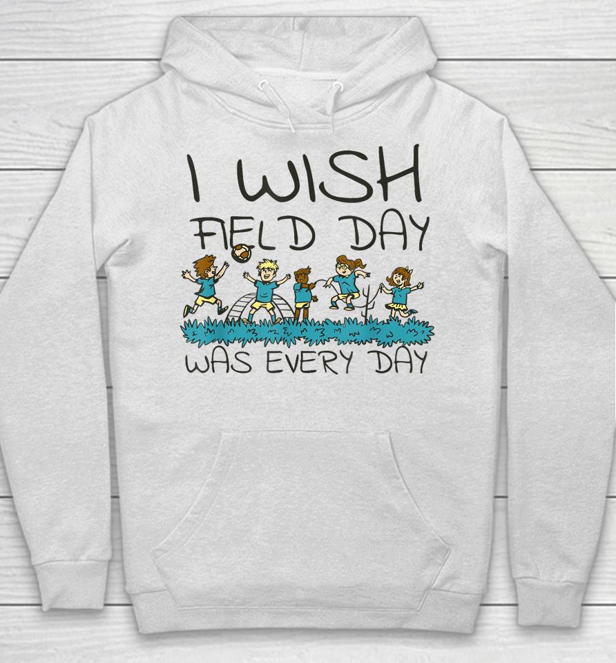 Funny Field Day Fun Day For Teacher Student Field Day 2023 Hoodie