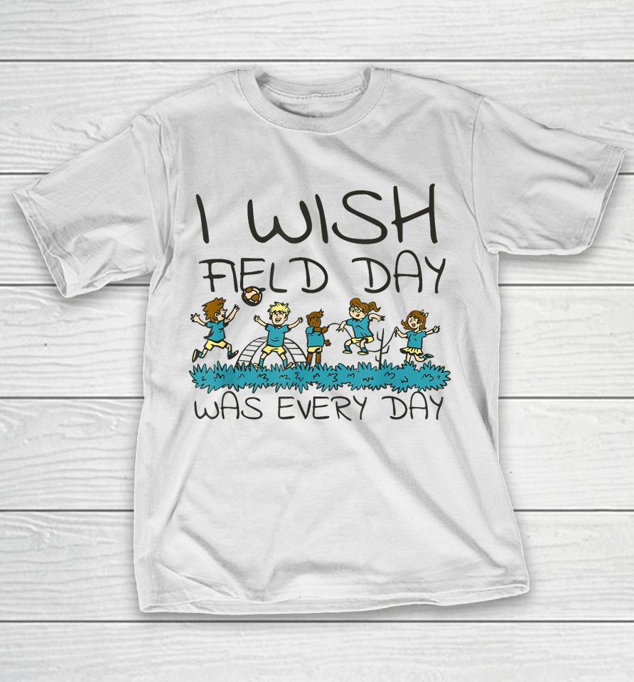 Funny Field Day Fun Day For Teacher Student Field Day 2023 T-Shirt