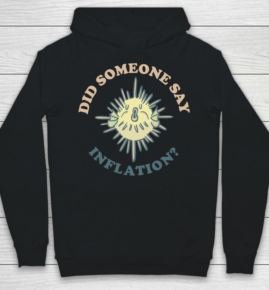 Funny Financial Pufferfish Did Someone Say Inflation Hoodie