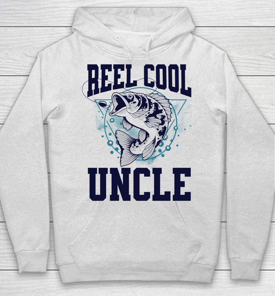 Funny Fishing Reel Cool Uncle Outdoors Hoodie