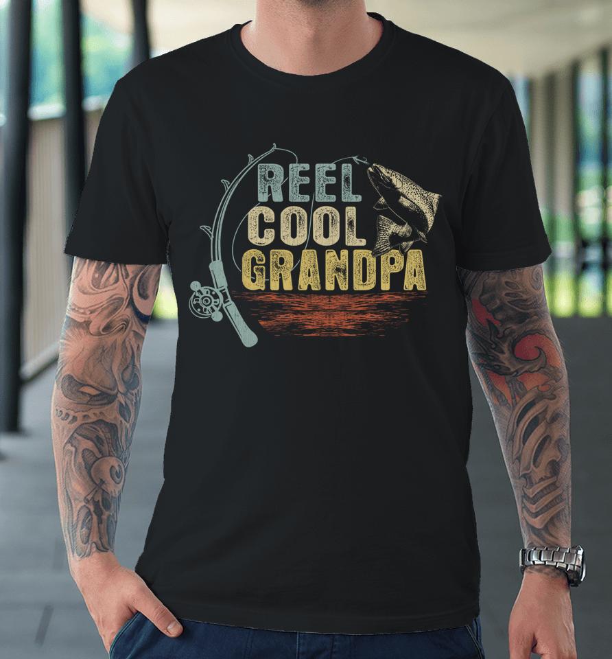 Funny Fishing Tee Vintage Reel Cool Grandpa Premium T-Shirt