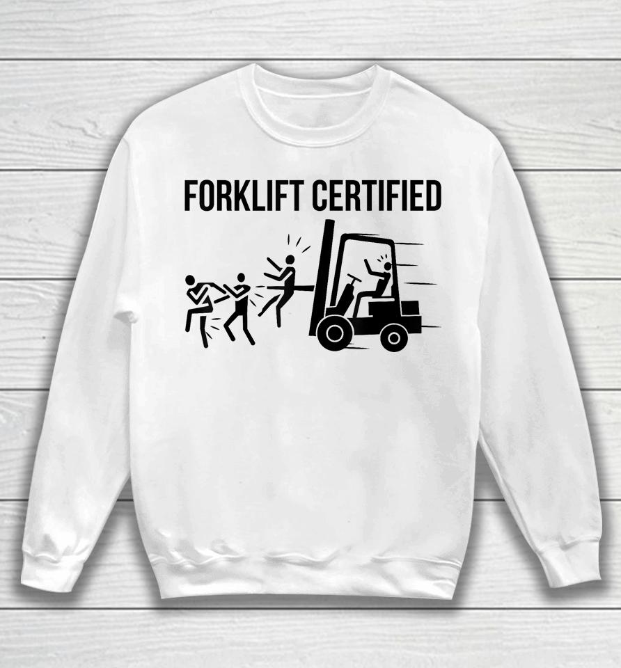 Funny Forklift Operator Forklift Certified Retro Vintage Men Sweatshirt