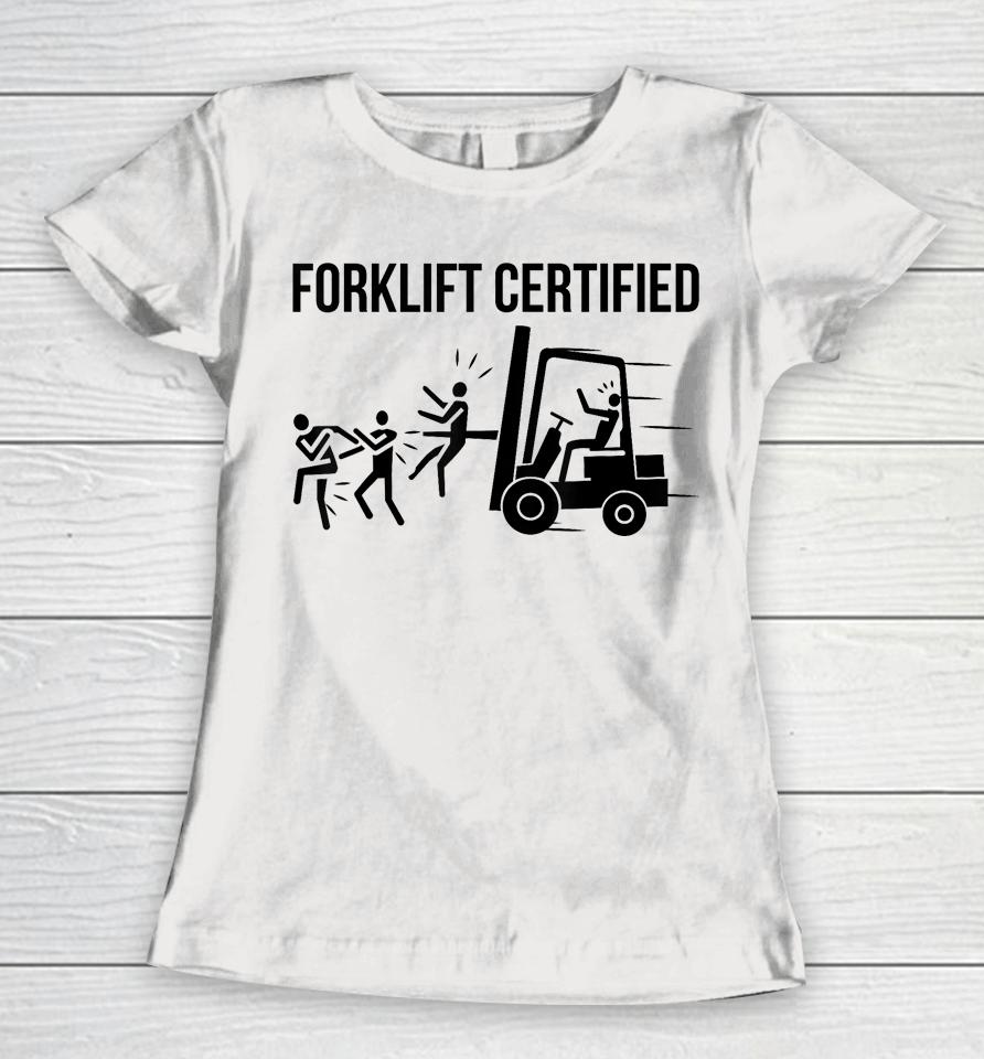 Funny Forklift Operator Forklift Certified Retro Vintage Men Women T-Shirt