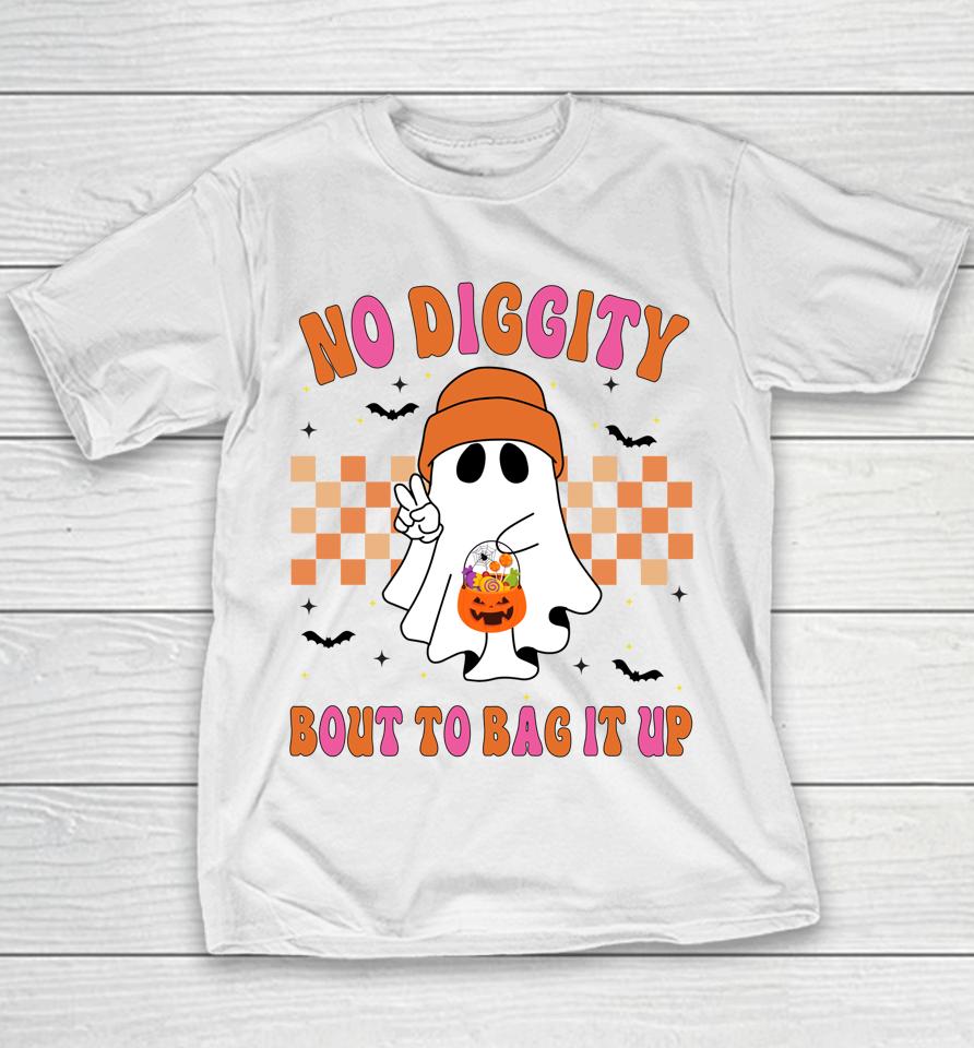 Funny Ghost No Diggity Bout To Bag It Up Spooky Halloween Youth T-Shirt