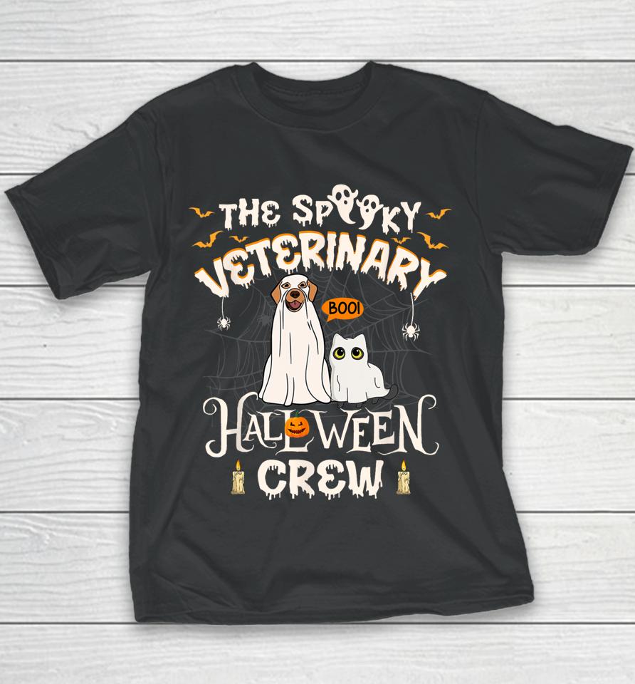 Funny Ghost The Spooky Veterinary Halloween Crew Vet Tech Youth T-Shirt