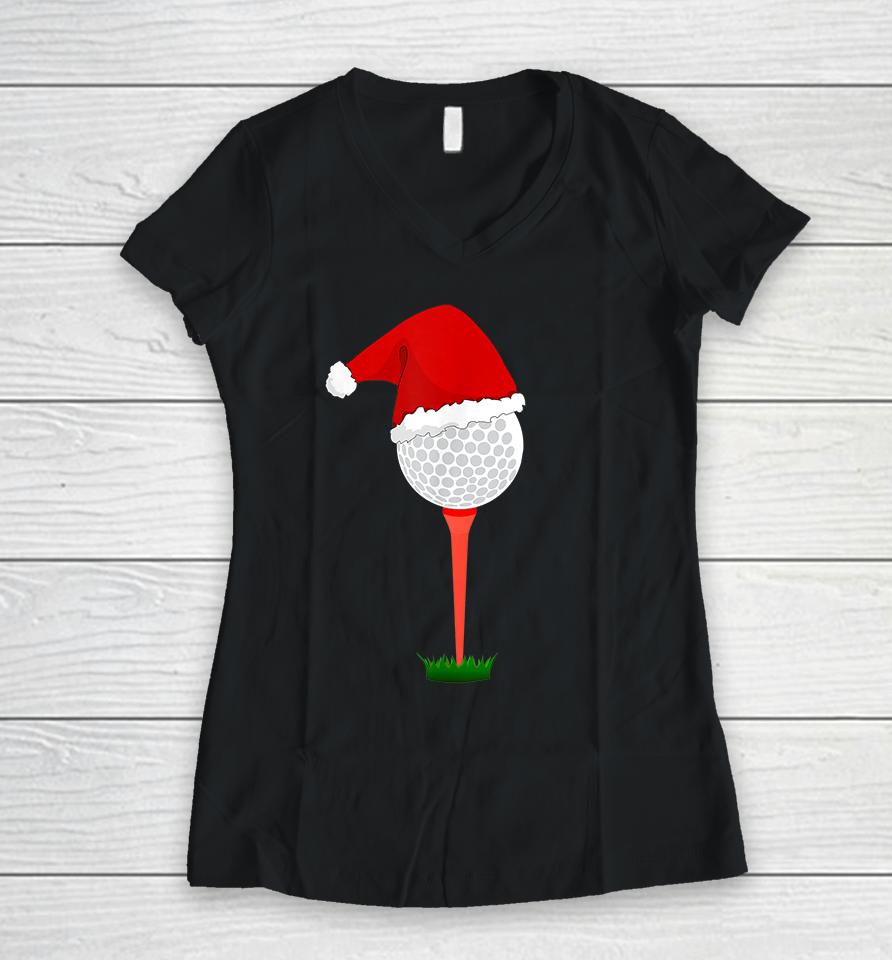 Funny Golf Ball Christmas Women V-Neck T-Shirt