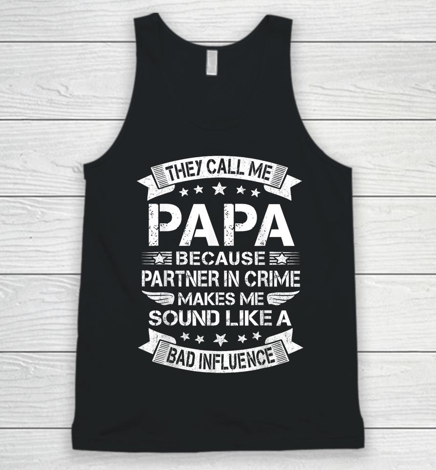 Funny Grandpa , Papa Partner In Crime Dad Fathers Day Unisex Tank Top