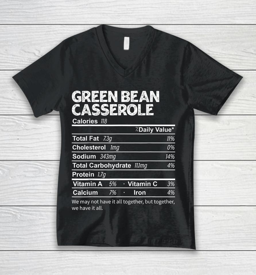 Funny Green Bean Casserole Nutrition Facts Thanksgiving Unisex V-Neck T-Shirt