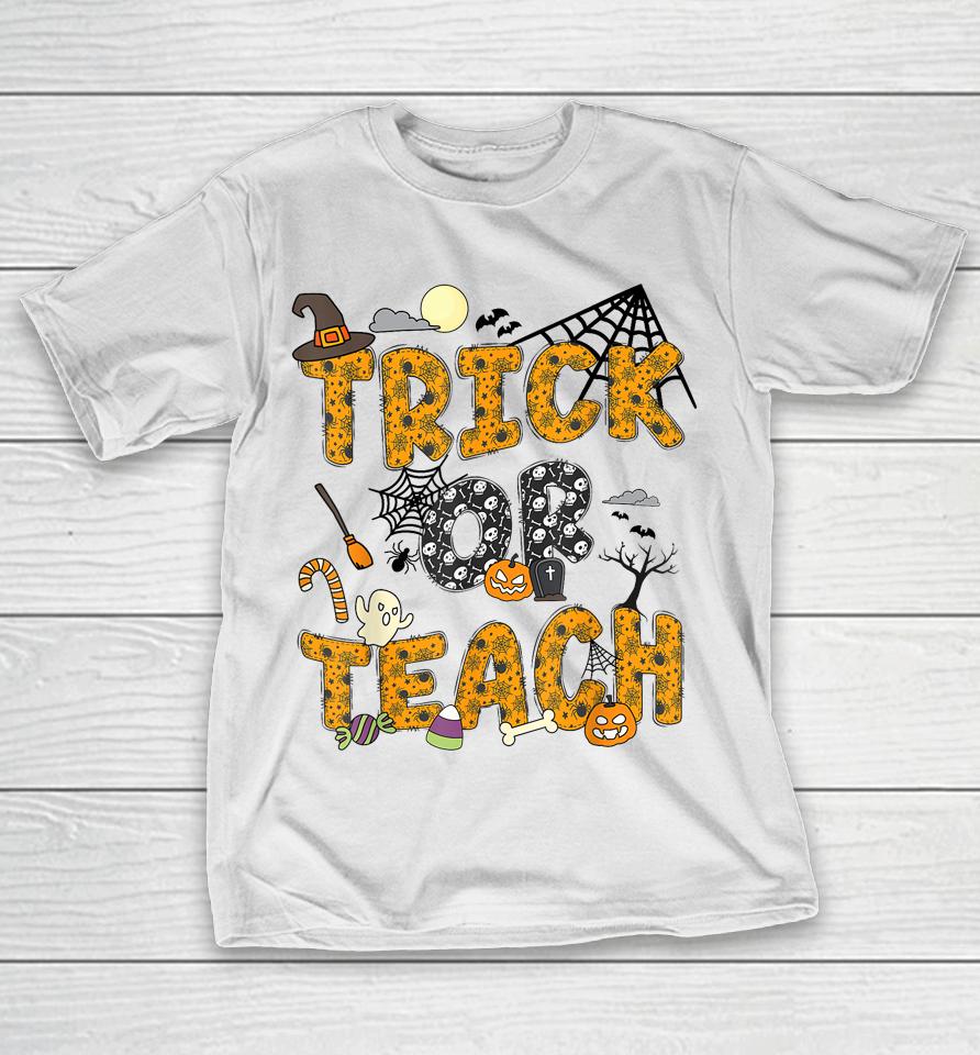 Funny Groovy Halloween Trick Or Teach Ghost Teacher Pumpkin T-Shirt