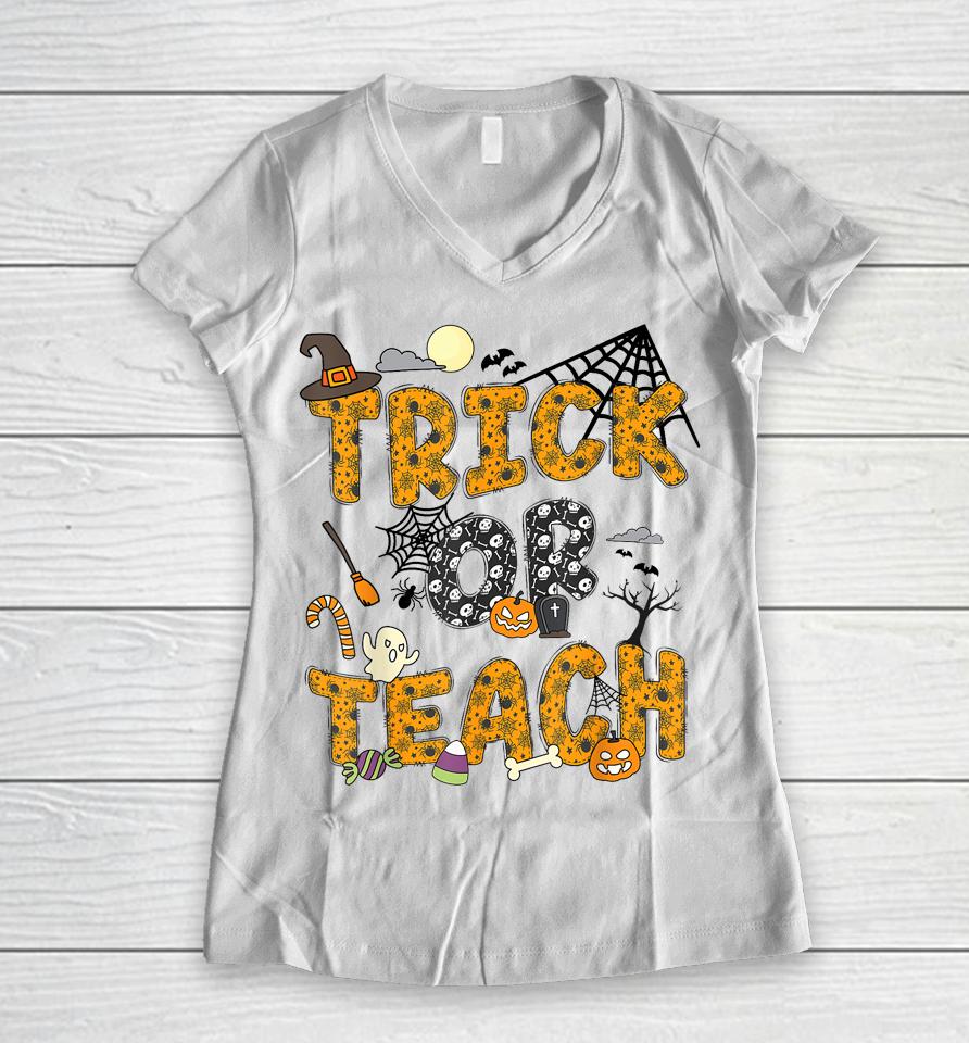 Funny Groovy Halloween Trick Or Teach Ghost Teacher Pumpkin Women V-Neck T-Shirt