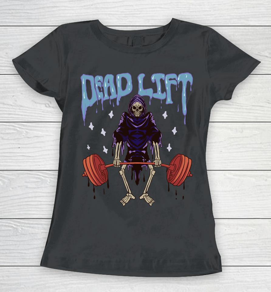 Funny Gym - Grim Reaper Deadlift Workout - Occult Women T-Shirt