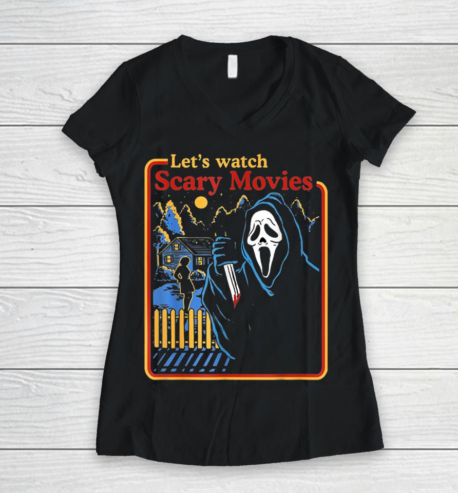 Funny Halloween Let’s Watch Scary Horror Movies Ghost Women V-Neck T-Shirt