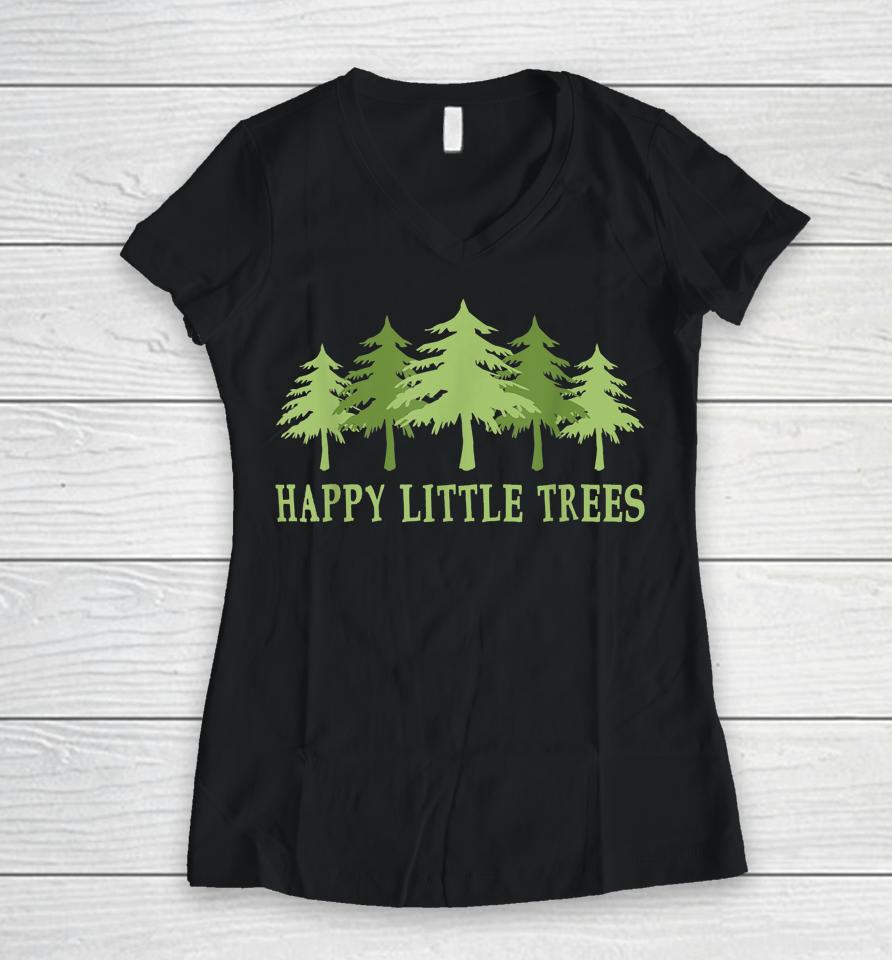 Funny Happy Little Trees Gifts Bob Style Camping Women V-Neck T-Shirt