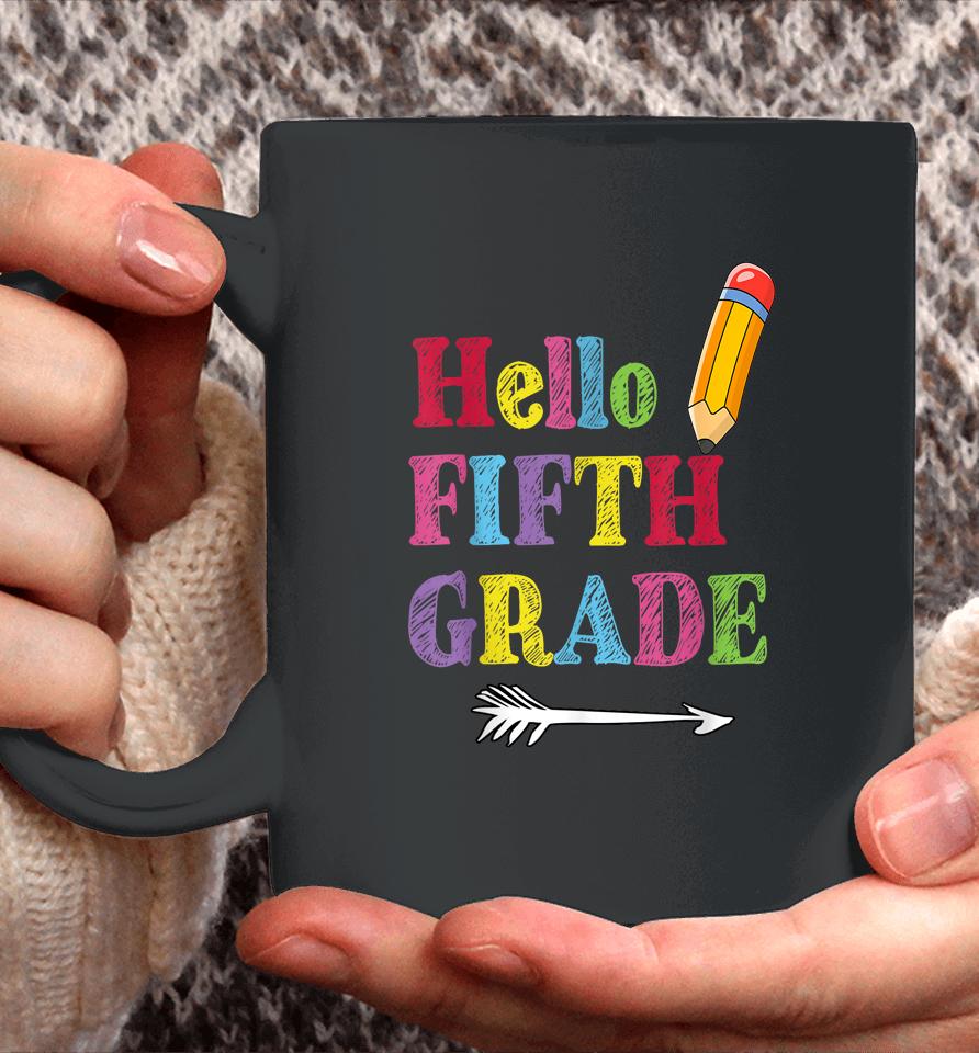 Funny Hello Fifth Grade, Funny Back To The School Coffee Mug