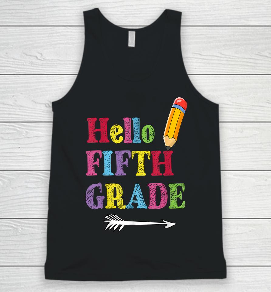 Funny Hello Fifth Grade, Funny Back To The School Unisex Tank Top