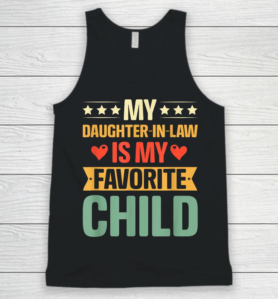 Funny Humor My Daughter In Law Is My Favorite Child Vintage Unisex Tank Top