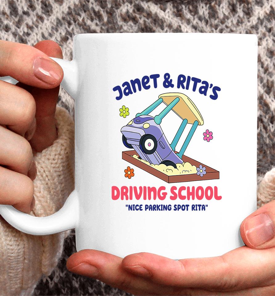 Funny Janet And Rita Driving School Nice Parking Spot Rita Coffee Mug