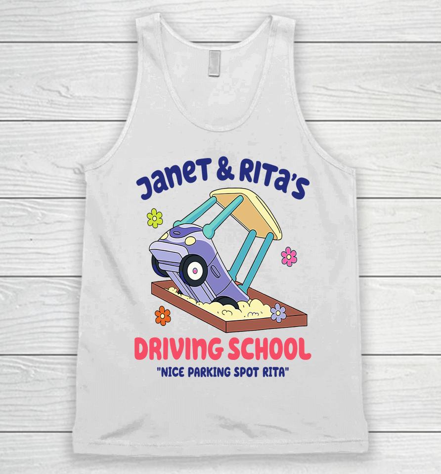 Funny Janet And Rita Driving School Nice Parking Spot Rita Unisex Tank Top