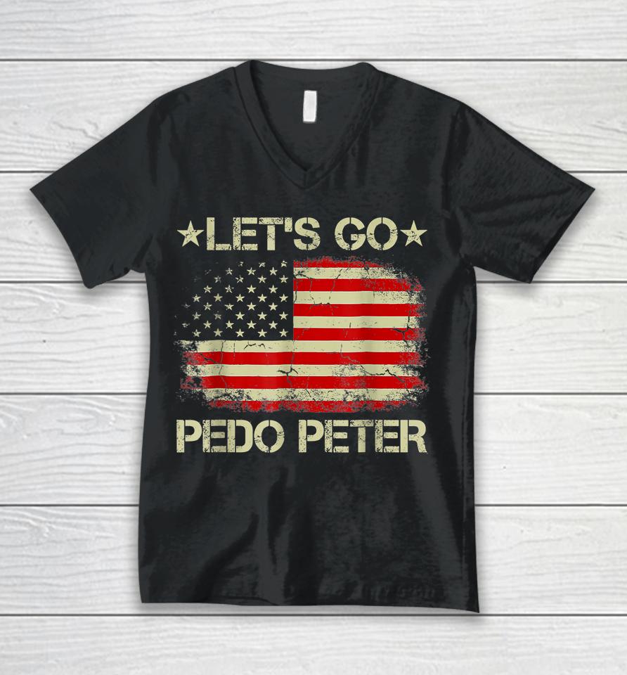 Funny Joe Biden Anti Biden Let's Go Pedo Peter Unisex V-Neck T-Shirt