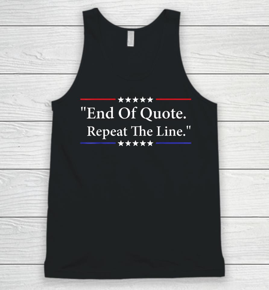 Funny Joe End Of Quote Repeat The Line Unisex Tank Top