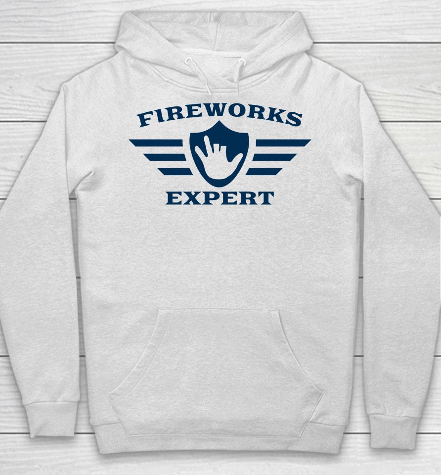 Funny July 4Th New Years Eve Day Fireworks Expert Hoodie