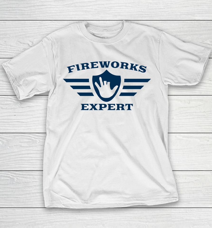 Funny July 4Th New Years Eve Day Fireworks Expert Youth T-Shirt