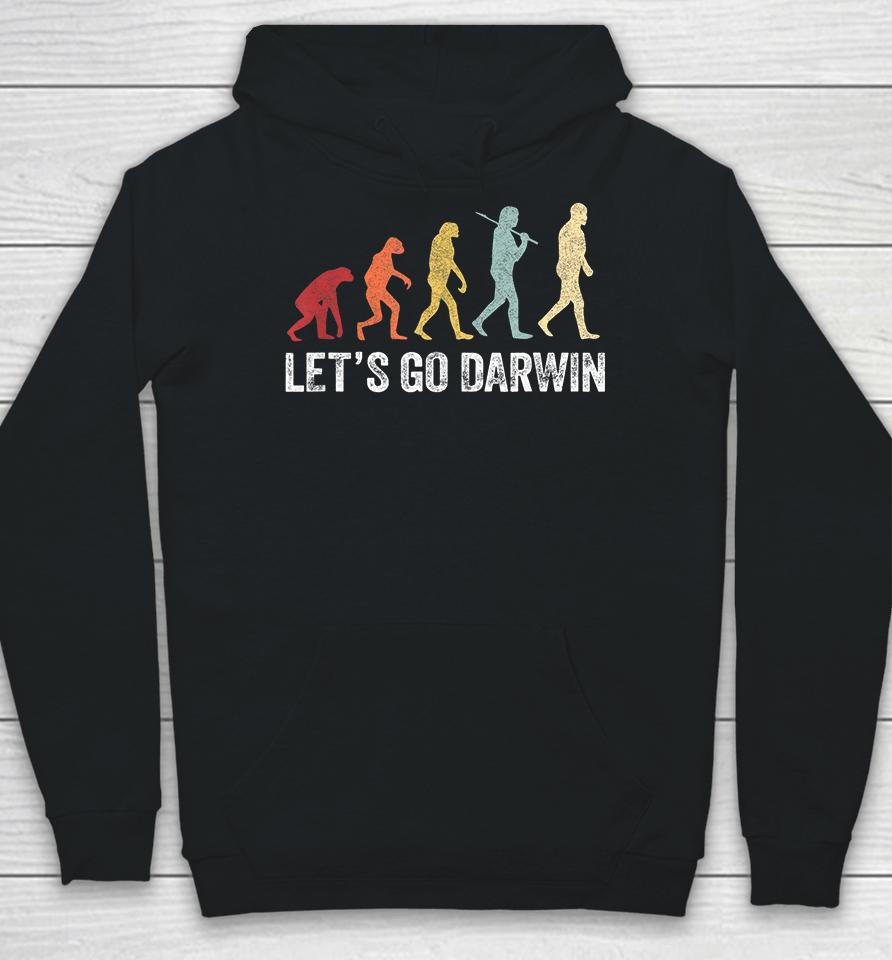 Funny Let's Go Darwin Evolution Hoodie