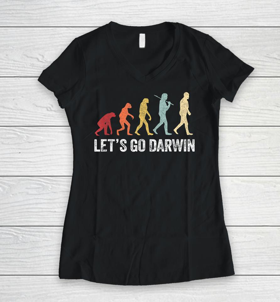 Funny Let's Go Darwin Evolution Women V-Neck T-Shirt