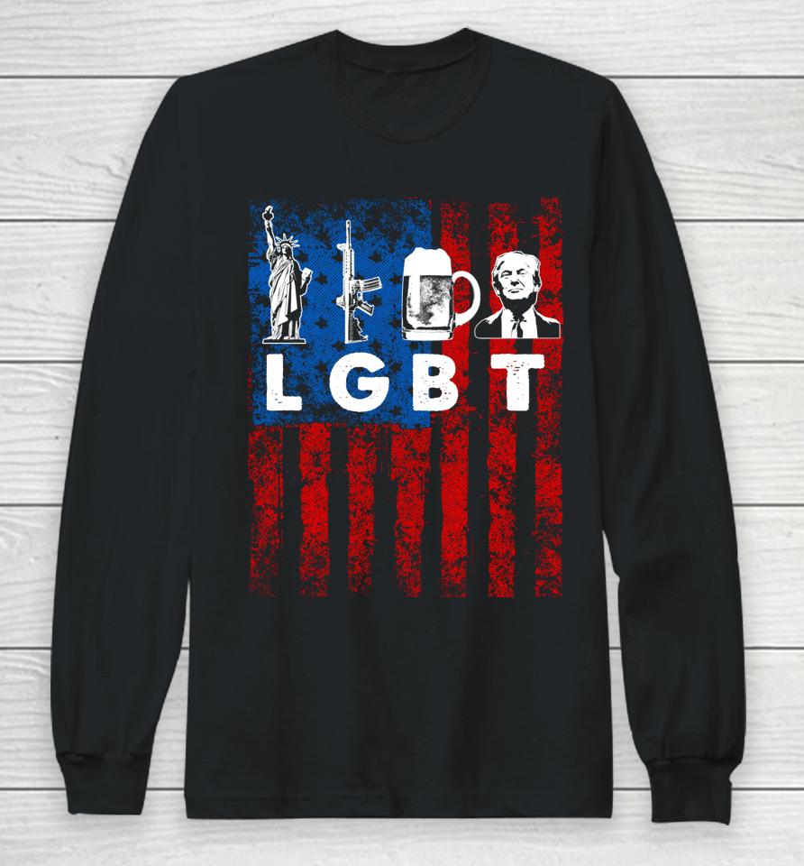 Funny Lgbt Parody Liberty Guns Beer Trump Usa Gift Long Sleeve T-Shirt