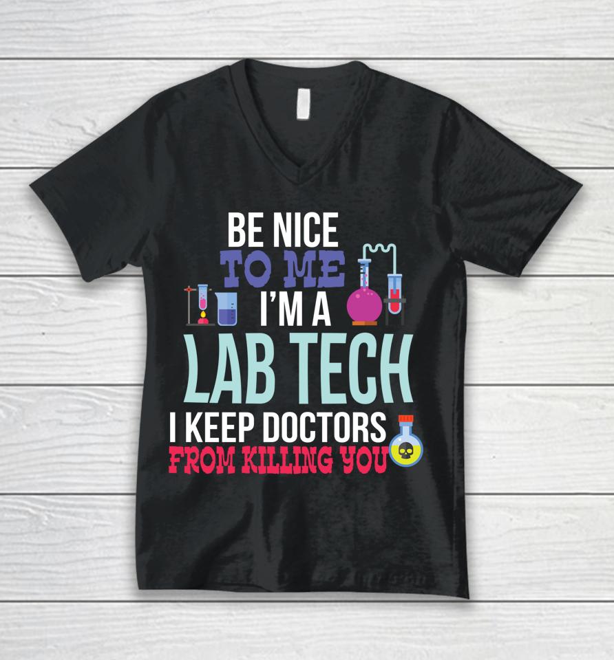 Funny Medical Lab Tech Laboratory Technician Gift Unisex V-Neck T-Shirt