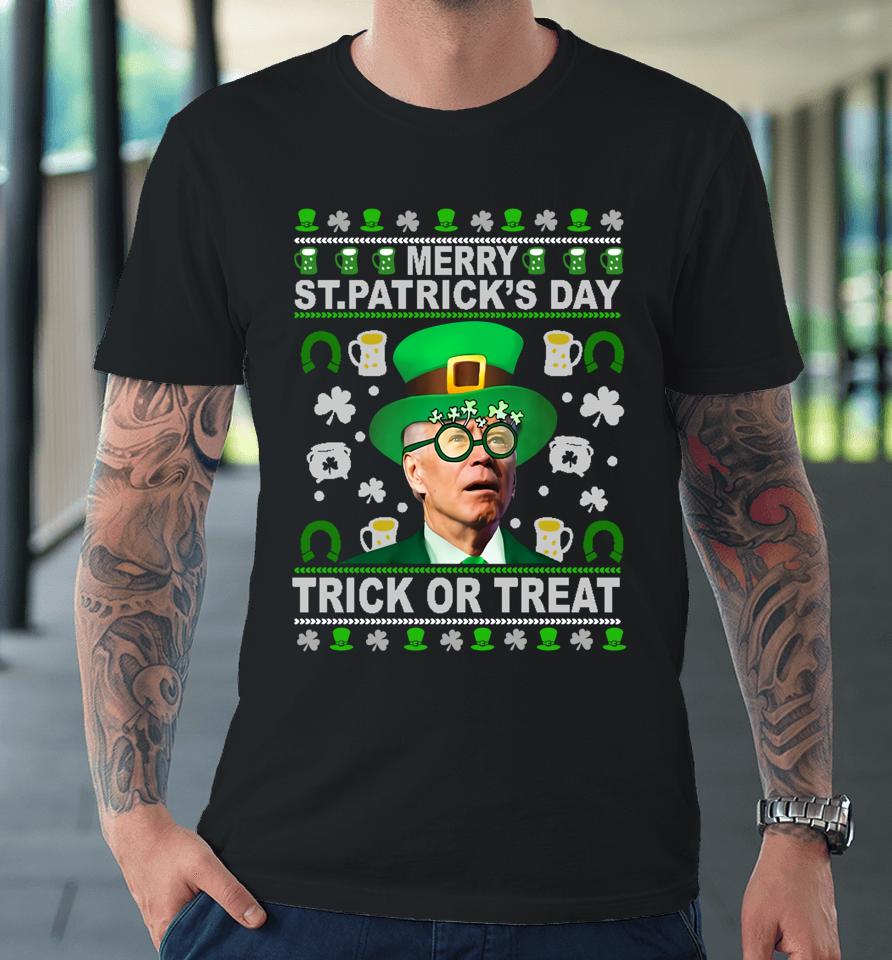 Funny Merry St Patrick's Day Trick Or Treat Biden Leprechaun Premium T-Shirt