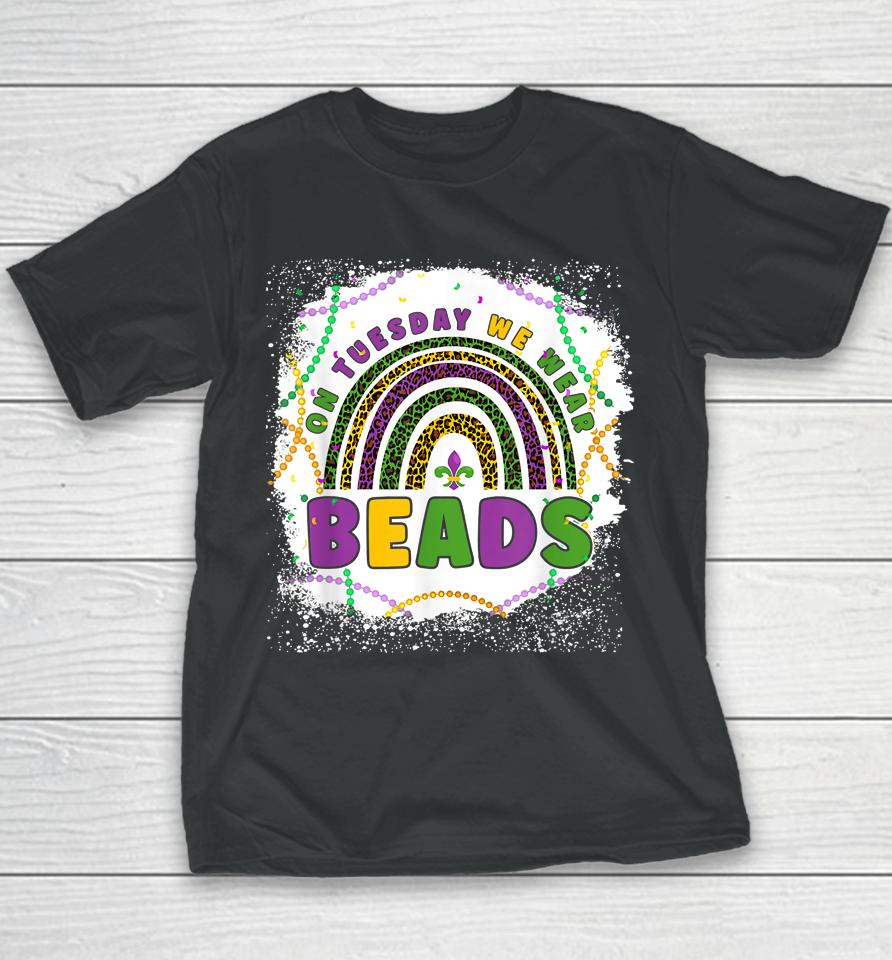 Funny On Tuesday We Wear Beads Leopard Rainbow Mardi Gras Youth T-Shirt