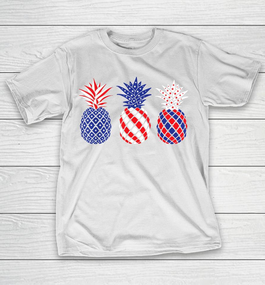 Funny Patriotic Red White &Amp; Blue Pineapple Hawaii July 4 T-Shirt