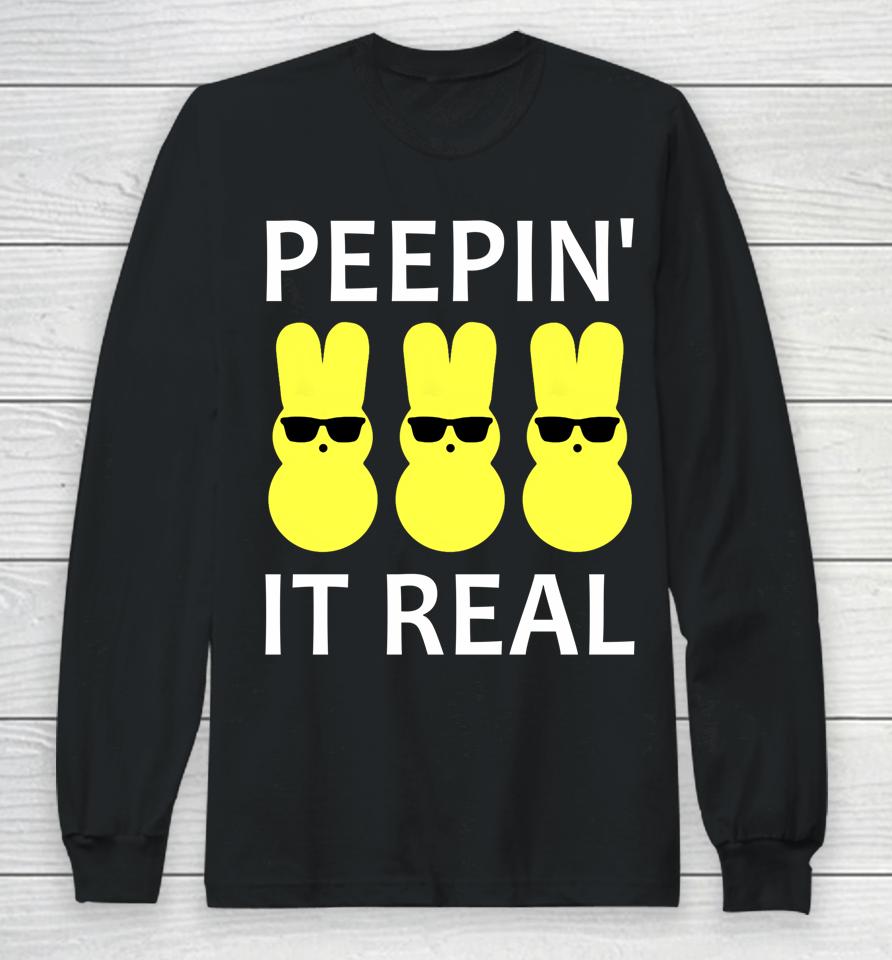 Funny Peepin It Real Happy Easter Bunny Long Sleeve T-Shirt