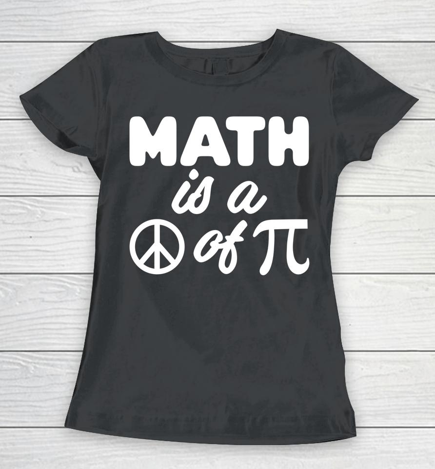 Funny Pi Math Science Teacher 3 14 Funny Pi Day Lovers Women T-Shirt
