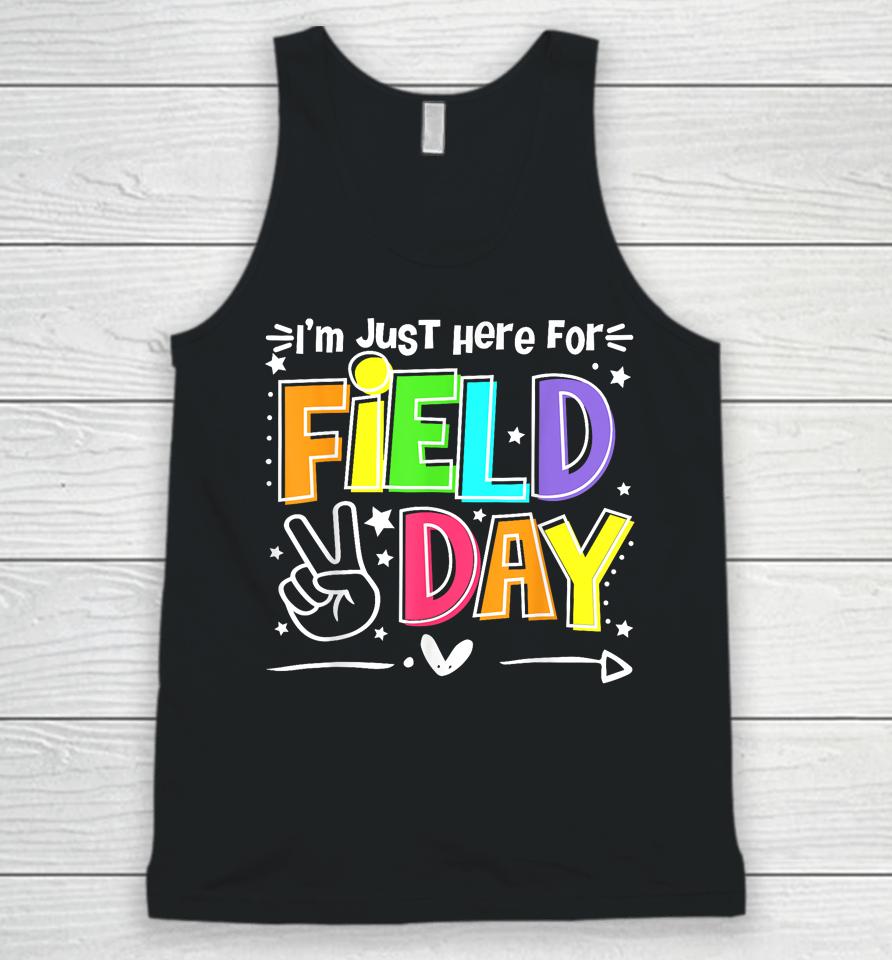 Funny School Field Day 2023 I'm Just Here For Field Day Unisex Tank Top