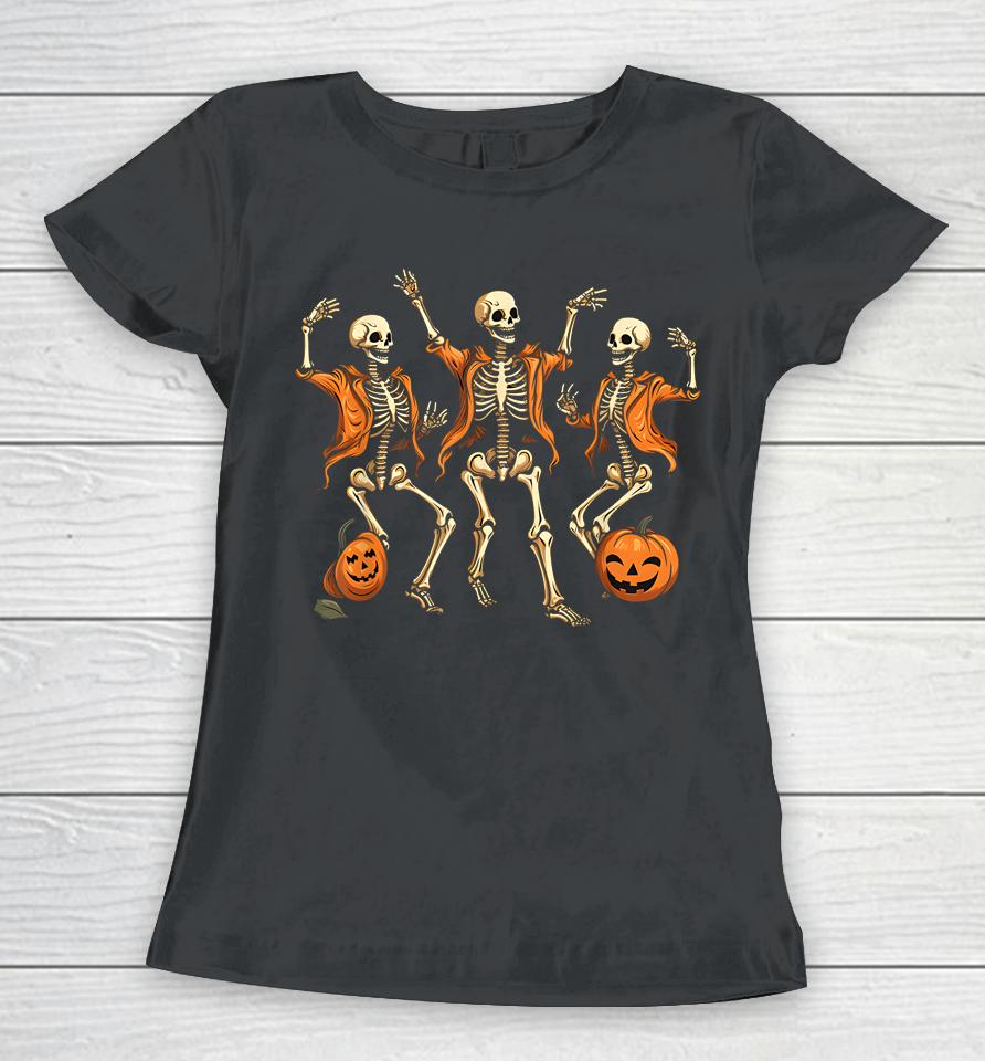 Funny Skeletons Dance Funny Halloween Women T-Shirt