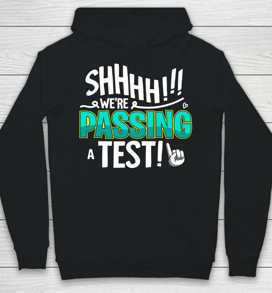 Funny Test Day Testing For Women Teachers Hoodie