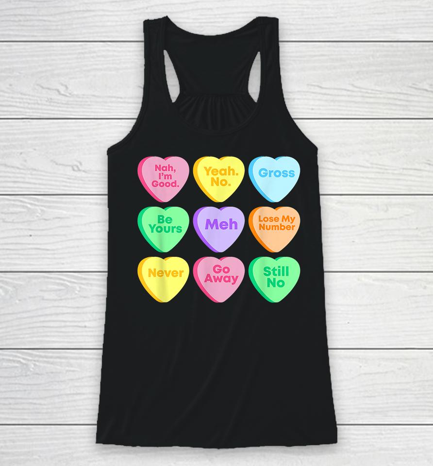 Funny Valentines Day Candy Heart Racerback Tank