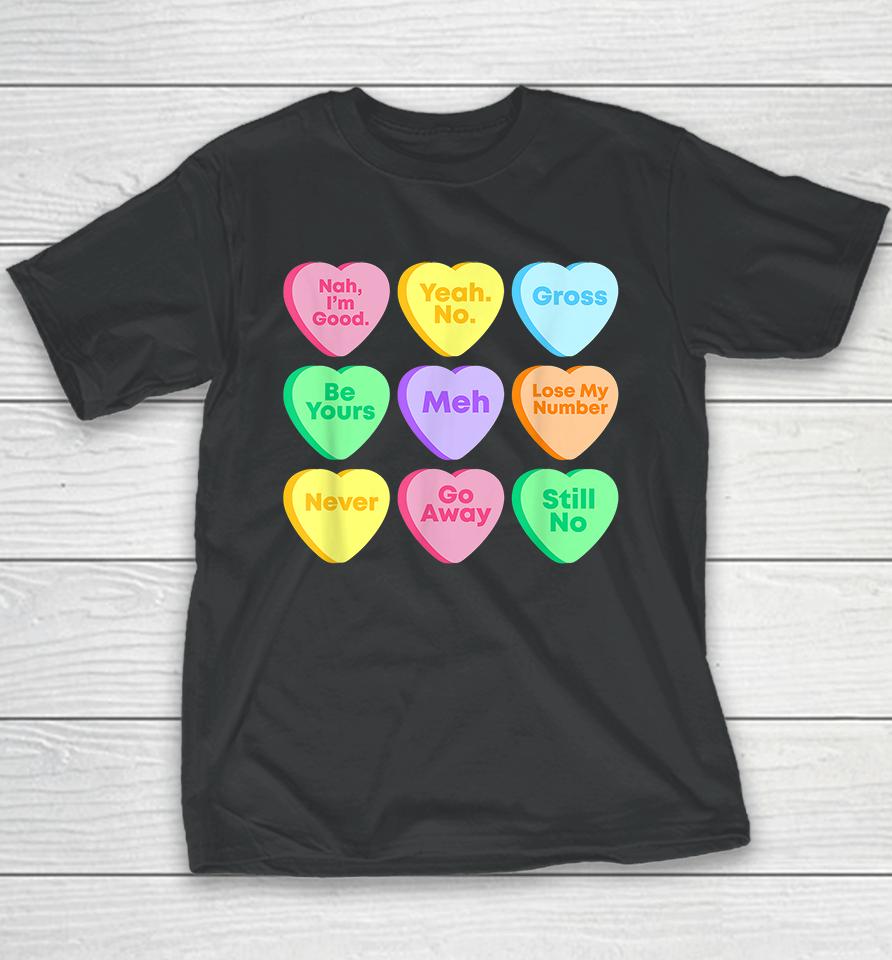 Funny Valentines Day Candy Heart Youth T-Shirt