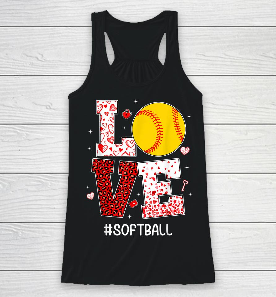 Funny Valentine's Day Hearts Love Softball Racerback Tank
