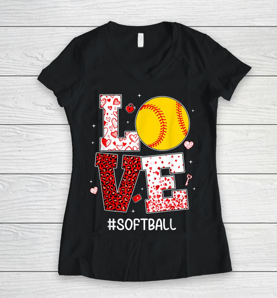 Funny Valentine's Day Hearts Love Softball Women V-Neck T-Shirt